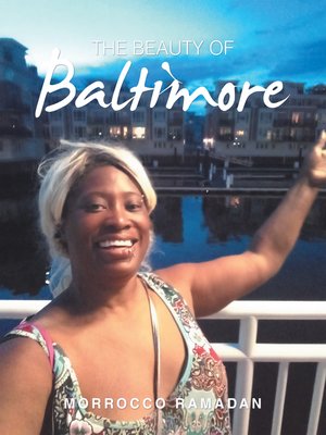 cover image of The Beauty of Baltimore